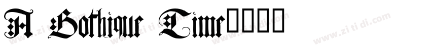 A Gothique Time字体转换